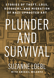 Plunder and Survival: Stories of Theft, Loss, Recovery, and